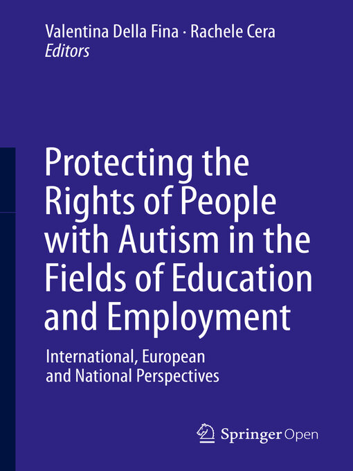 Title details for Protecting the Rights of People with Autism in the Fields of Education and Employment by Valentina Della Fina - Available